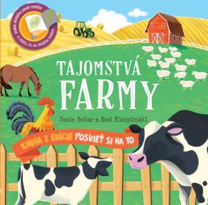 Tajomstvá na farme - Posvieť si na to - Essi Kimpimäki,Susie Behar