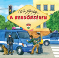 Mi újság... a rendőrségen