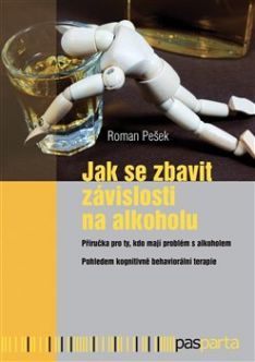 Kniha Jak se zbavit závislosti na alkoholu