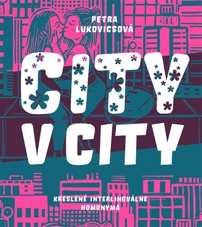 City v city - Petra Lukovicsová