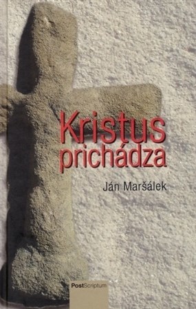 Kniha Kristus prichádza