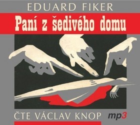 Kniha Paní z šedivého domu - CDmp3 - CD
