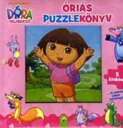 Dóra a felfedező - Óriás puzzlekönyv