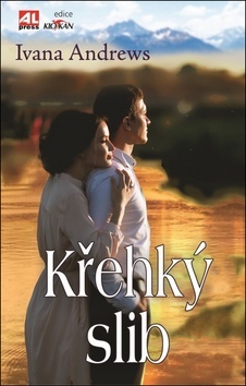 Kniha Křehký slib - Ivana Andrews
