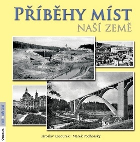 Kniha Příběhy míst naší země