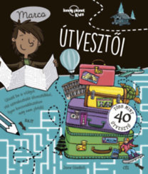 Kniha Marco útvesztői - Lonely Planet foglalkoztató könyv - Jane Gledhill