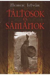 Táltosok és sámánok