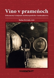 Kniha Víno v prameňoch - Štefan Hrivňák,Kolektív autorov