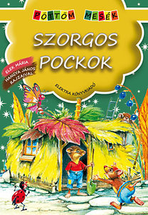 Szorgos pocok - Pöttöm mesék
