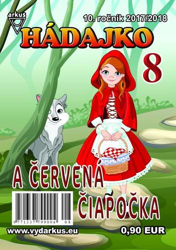 Hádajko 8 2018 a Červená čiapočka