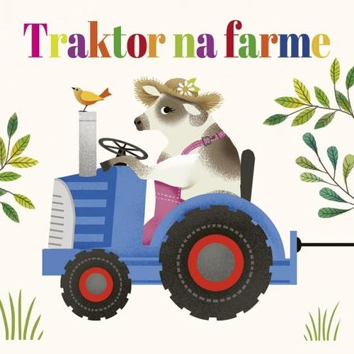 Kniha Traktor na farme - neuvedený,Lenka Sobolíková