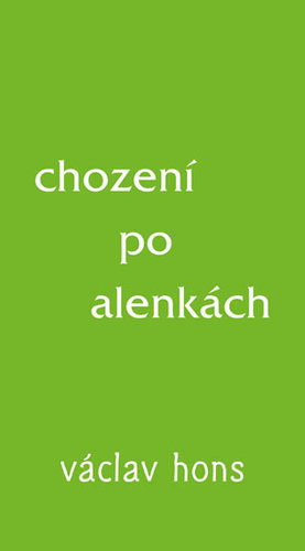 Kniha Chození po alenkách - Václav Hons