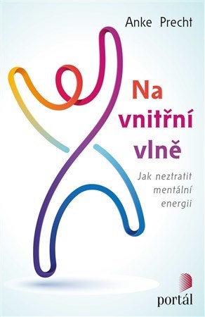 Na vnitřní vlně - Anke Precht