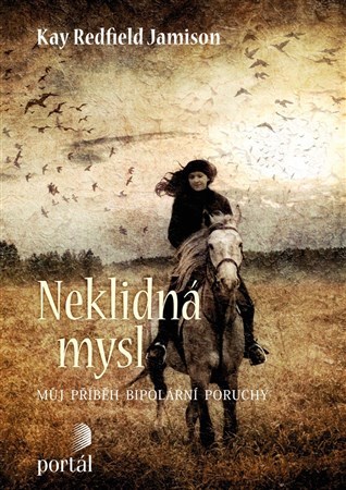 Kniha Neklidná mysl - Kay Redfield Jamison
