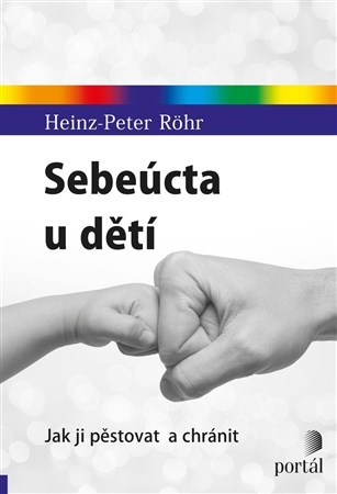 Sebeúcta u dětí - Heinz Peter Röhr