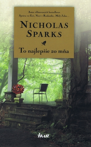 Kniha To najlepšie zo mňa - Čo s láskou, 2. vydanie - Nicholas Sparks,Jana Seichertová