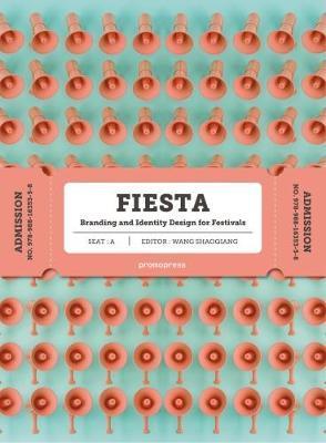 Fiesta - The Branding and Identity for Festivals