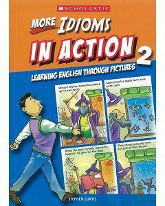 More Idioms in Action 2 - Stephen Curtis