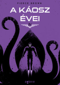 Kniha A káosz évei - Pierce Brown