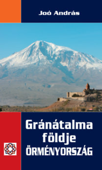 Gránátalma földje Örményország