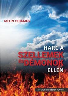Kniha Harc a szellemek és démonok ellen (2. kiadás) - Melin Cedamus