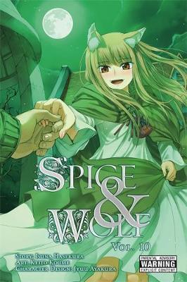 Spice and Wolf (Volume 10)