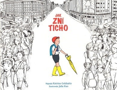 Jak zní ticho - Katrina Goldsaito