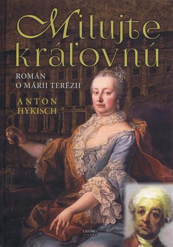 Milujte kráľovnú - Anton Hykisch