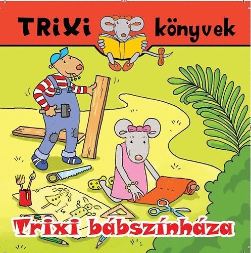 Trixi bábszínháza - Trixi könyvek