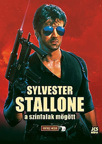 Sylvester Stallone - A színfalak mögött