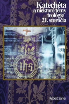 Kniha Katechéta a niektoré témy teológie 21. storočia