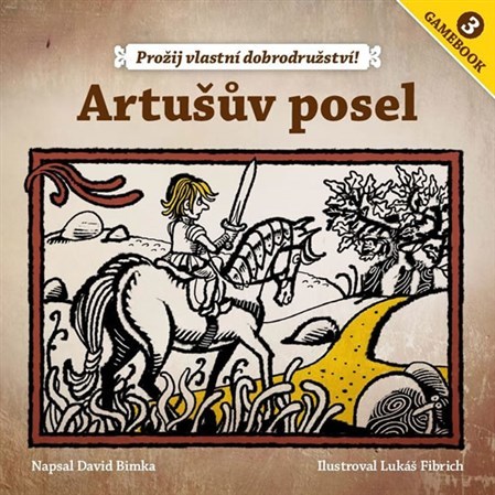 Artušův posel - David Bimka