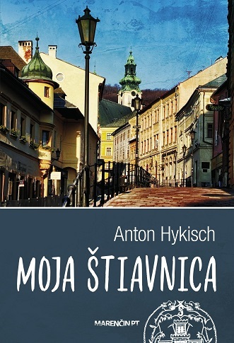 Moja Štiavnica 2. vydanie