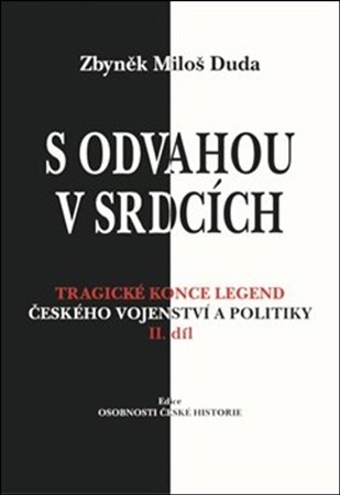 S odvahou v srdcích