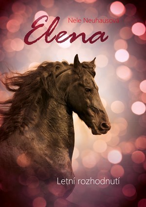 Elena - Letní rozhodnutí