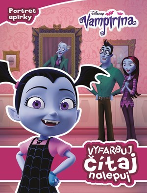 Vampirina - Vyfarbuj, čítaj, nalepuj - Kolektív autorov