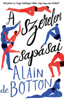 A szerelem csapásai - Alain de Botton