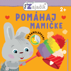 Kniha Malý Zajačik – Pomáhaj mamičke