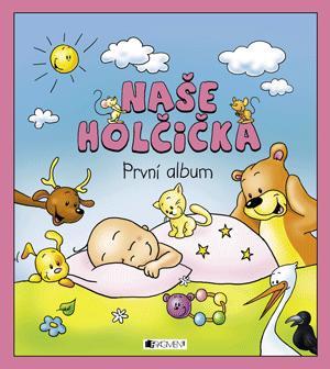 Naše holčička – První album - neuvedený,Hanka Veselá