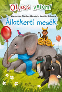 Állatkerti mesék - Olvass velem!