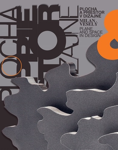 Kniha Plocha a priestor v dizajne/Plane and Space in Design