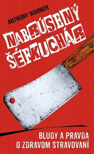 Kniha Nabrúsený šéfkuchár