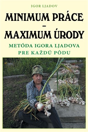 Minimum práce maximum úrody