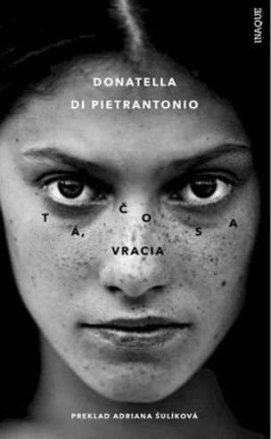 Tá, čo sa vracia - Donatella di Pietrantonio