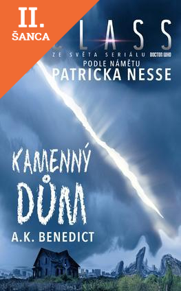 Lacná kniha Kamenný dům (Class 3 ze světaseriálu Doctor Who)
