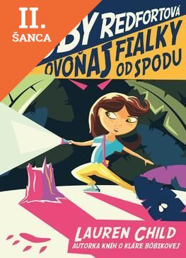 Lacná kniha Ovoňaj fialky odspodu (Ruby Redfortová 3)