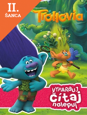 Lacná kniha Trollovia - Vyfarbuj, čítaj, nalepuj - Trollí príbeh