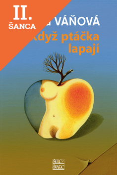 Lacná kniha Když ptáčka lapají