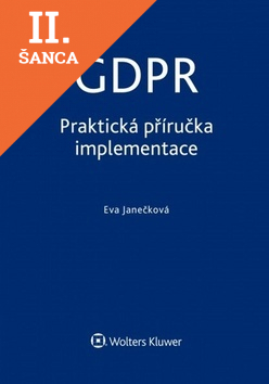 Lacná kniha GDPR - Praktická příručka implementace