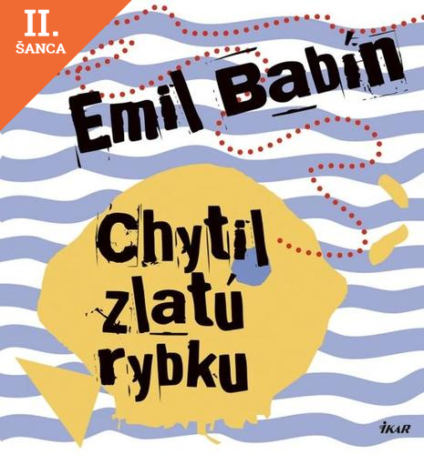 Lacná kniha Chytil zlatú rybku